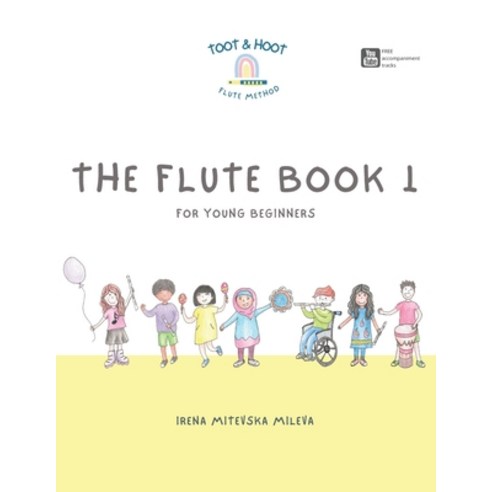 (영문도서) The Flute Book 1: for young beginners Paperback, Independently Published, English, 9798365859715