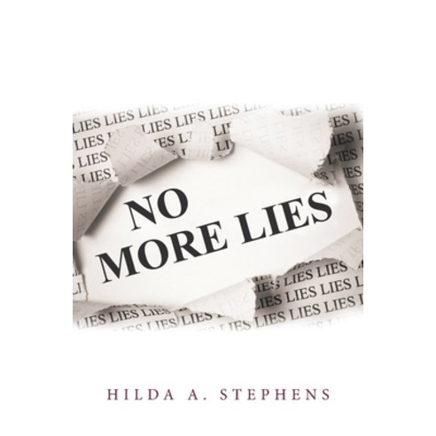 (영문도서) No More Lies Paperback, Xlibris Us, English, 9781669828617