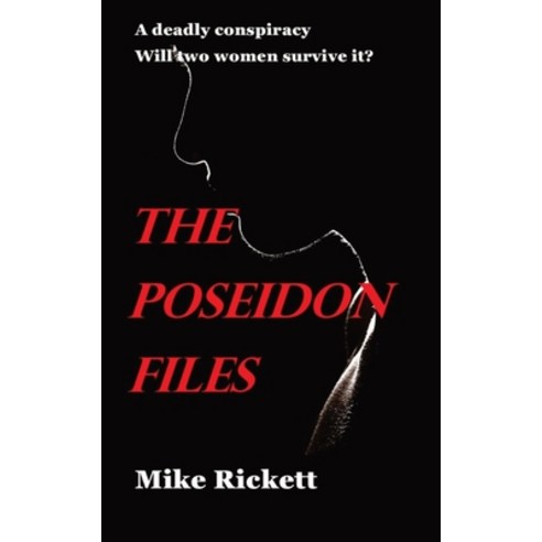 The Poseidon Files Paperback, Mike Rickett
