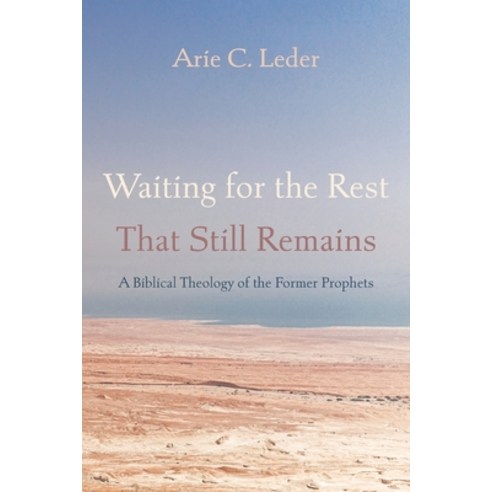 Waiting for the Rest That Still Remains Paperback, Pickwick Publications, English, 9781532695490