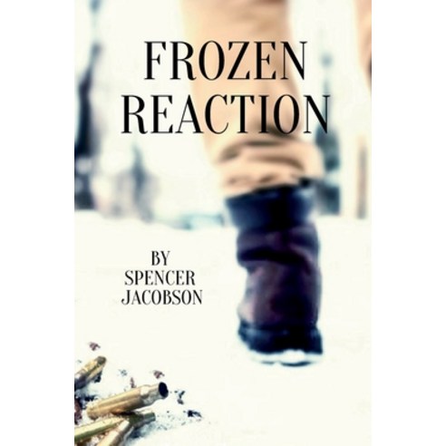 (영문도서) Frozen Reaction Paperback, A15 Publishing, English, 9781970155112