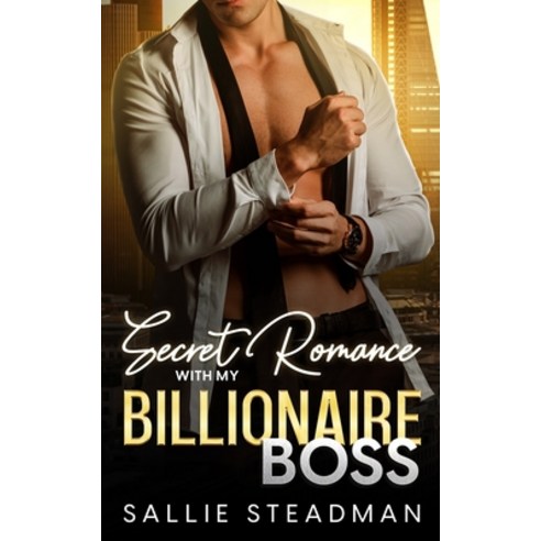 (영문도서) Secret Romance with my Billionaire Boss Paperback, Independently Published, English, 9798373764988