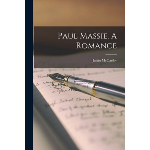 (영문도서) Paul Massie. A Romance Paperback, Legare Street Press, English, 9781013797866