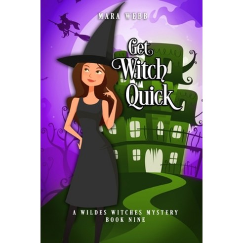 Get Witch Quick Paperback, Independently Published, English, 9798716842304