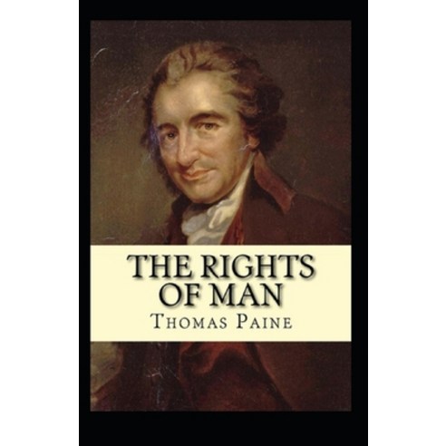 Rights of Man Annotated Paperback, Independently Published, English ...