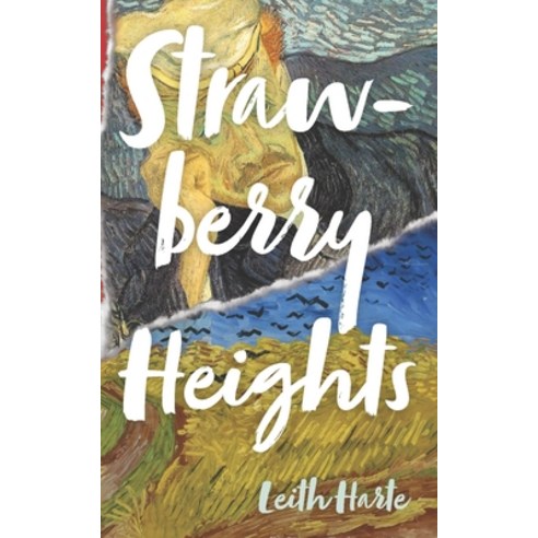 Strawberry Heights: A Story about Family Memory and Trust Paperback, Leith Harte, English, 9781916219946