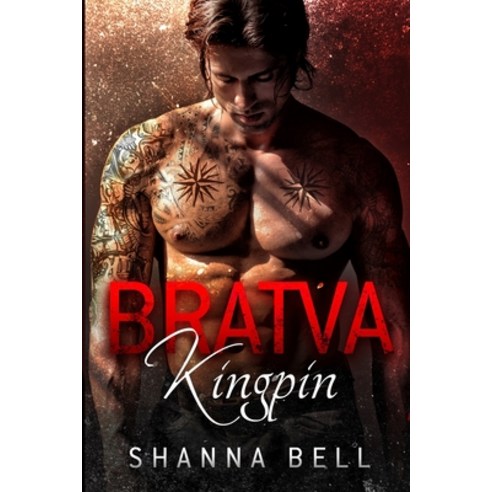 (영문도서) Bratva Kingpin: a dark mafia romance Paperback, Bell Press, English, 9789083232713