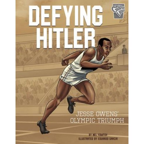 Defying Hitler: Jesse Owens'' Olympic Triumph Paperback, Capstone Press, English, 9781543528695