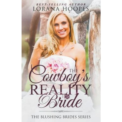 The Cowboy''s Reality Bride Paperback, Lorana Hoopes, English, 9781386923916