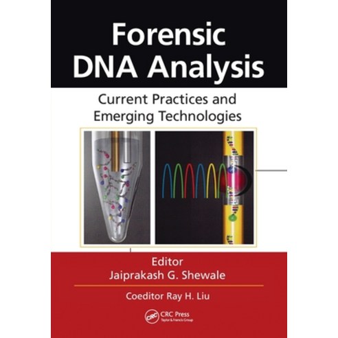 (영문도서) Forensic DNA Analysis: Current Practices and Emerging Technologies Paperback, CRC Press, English, 9780367778149