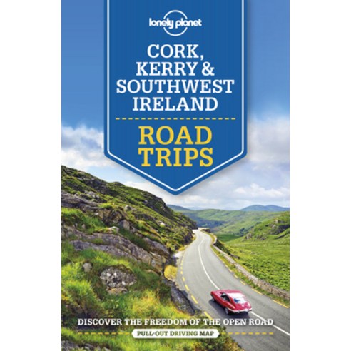 Lonely Planet Cork Kerry & Southwest Ireland Road Trips Paperback