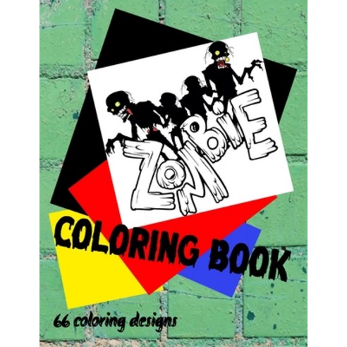 Zombie Coloring Book Paperback, Independently Published, English, 9798699641147
