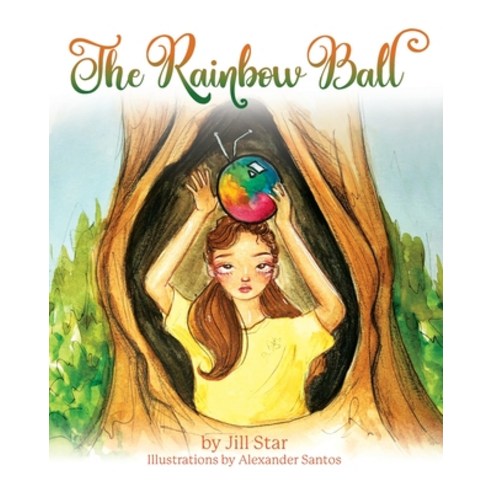 (영문도서) The Rainbow Ball Paperback, Palmetto Publishing, English, 9781638378419