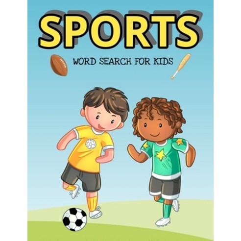 Sports Word Search For Kids: Over 1000 Words To Find - Puzzles Include Baseball Football Soccer An... Paperback, Independently Published, English, 9798707690495