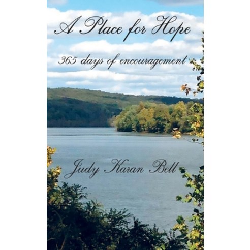 (영문도서) A Place for Hope: 365 Days of Encouragement Hardcover, Outskirts Press, English, 9781977266934