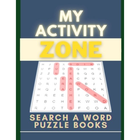 My Activity Zone Search A Word Puzzle Books: Memory Trainings For Dementia - Train Your Brain 60 Day... Paperback, Independently Published, English, 9798562928009