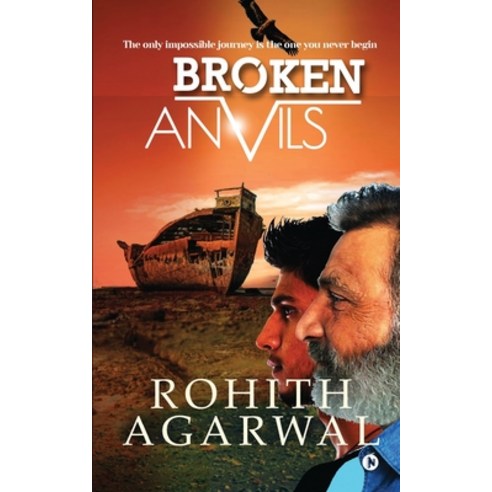 (영문도서) Broken Anvils Paperback, Notion Press, English, 9798888156155