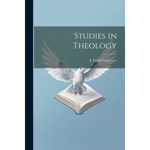 (영문도서) Studies in Theology Paperback, Legare Street Press, English, 9781022138261
