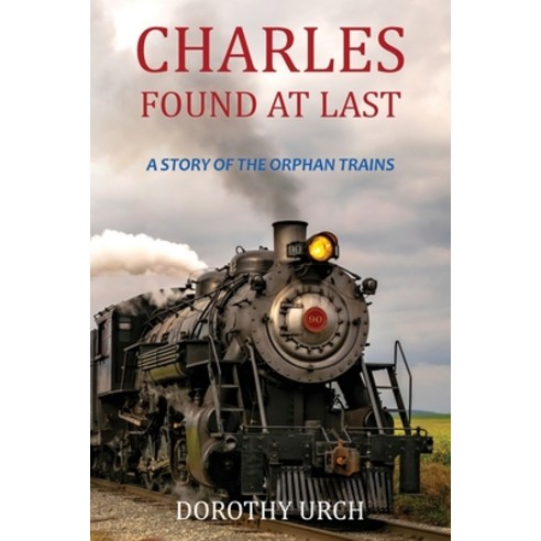 (영문도서) Charles Found at Last Paperback, Courier Publishing, English, 9781955295338