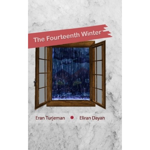 The Fourteenth Winter Paperback, Independently Published, English, 9798745157271