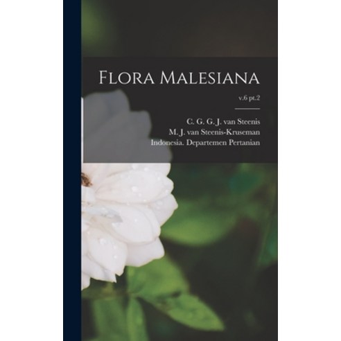 (영문도서) Flora Malesiana; v.6 pt.2 Hardcover, Hassell Street Press, English, 9781014195975