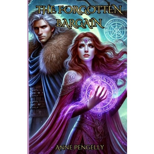 (영문도서) The Forgotten Bargain: The Solace Stone Saga Paperback, Independently Published, English, 9798302595812