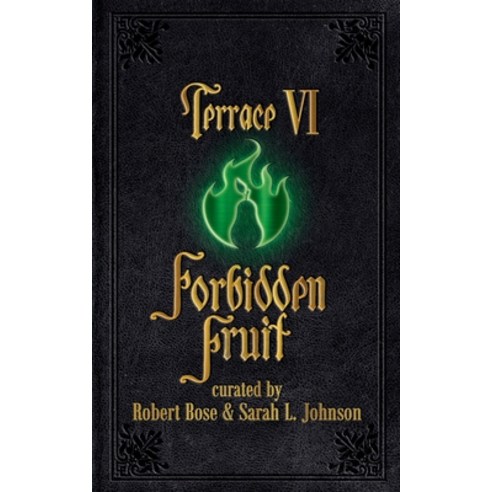 (영문도서) Terrace VI: Forbidden Fruit Paperback, Seventh Terrace, English, 9781999200145