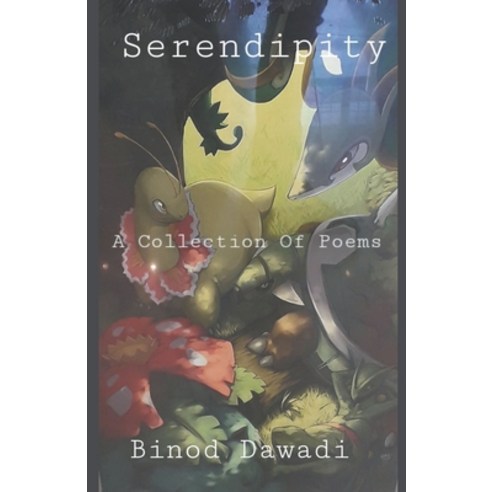 (영문도서) Serendipity A Collection Of Poems Paperback, Binod Dawadi, English, 9798223470441