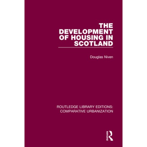 (영문도서) The Development of Housing in Scotland Paperback, Routledge, English, 9780367773366