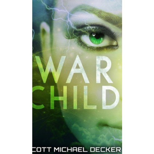 War Child (Galactic Adventures Book 4) Hardcover, Blurb, English, 9781034588344