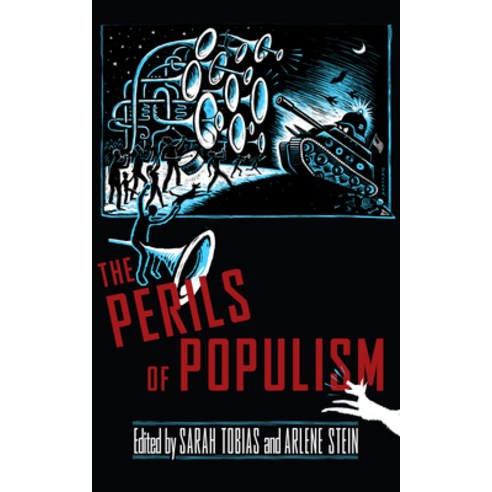 (영문도서) Perils of Populism Hardcover, Rutgers University Press, English, 9781978825314