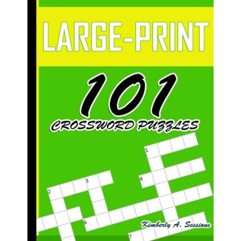 Large-Print 101 Crossword Puzzles: Easy Puzzles to Entertain Your Brain Paperback, Independently Published, English, 9798697376232