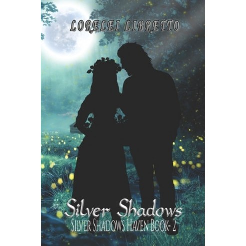 (영문도서) Silver Shadows Paperback, Independently Published, English, 9798864904220