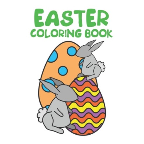 Easter Coloring Book: Egg Patterns and More Paperback, Independently Published, English, 9798719615677