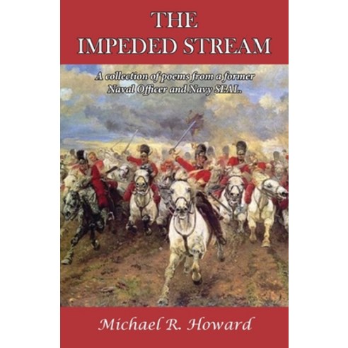 (영문도서) The Impeded Stream Paperback, La Maison Publishing, Inc., English, 9781970153446