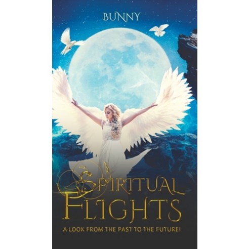 Spiritual Flights Hardcover, Austin Macauley, English, 9781643786148