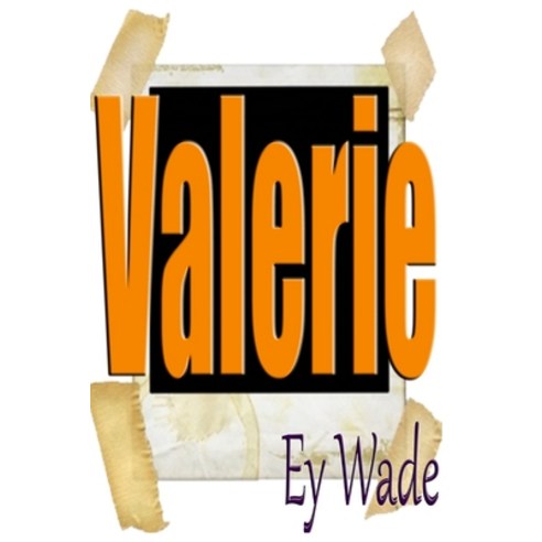 (영문도서) Valerie Paperback, Createspace Independent Pub..., English, 9781982059088