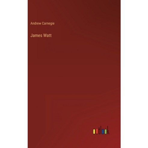 (영문도서) James Watt Hardcover, Outlook Verlag, English, 9783368264055