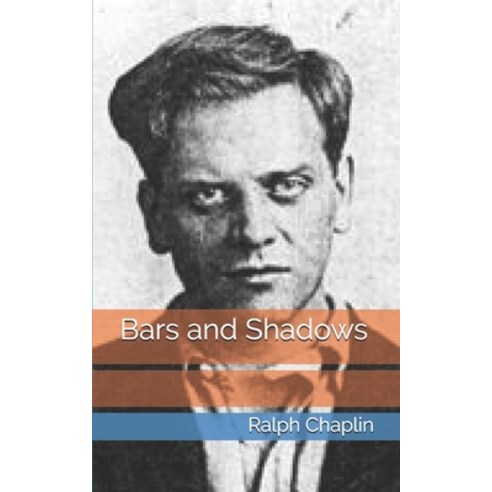 Bars and Shadows Paperback, Independently Published, English, 9798709215252