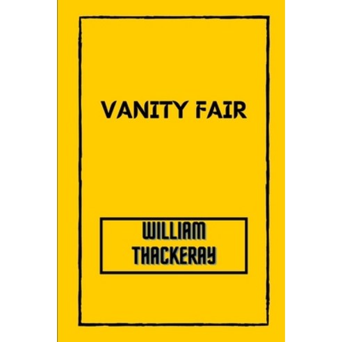 Vanity Fair Paperback, Independently Published, English, 9798593042071
