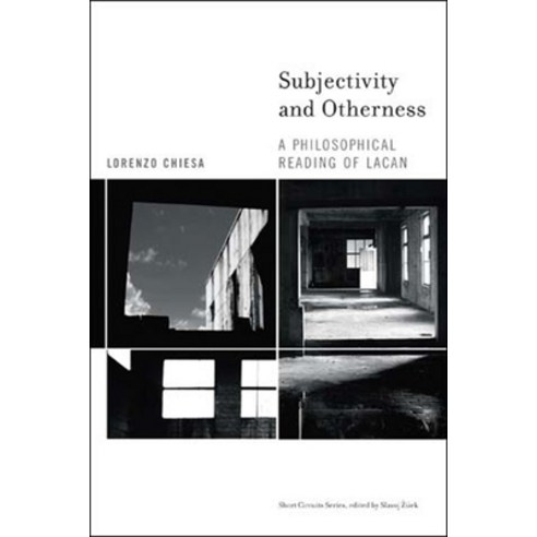Subjectivity and Otherness: A Philosophical Reading of Lacan Paperback, Mit Press