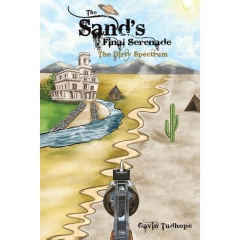 (영문도서) The Sand''s Final Serenade Paperback, Austin Macauley, English, 9781528973892