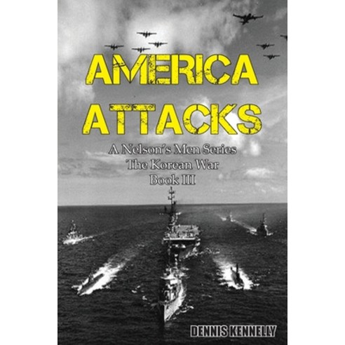America Attacks Paperback, La Maison Publishing, Inc., English, 9781970153279