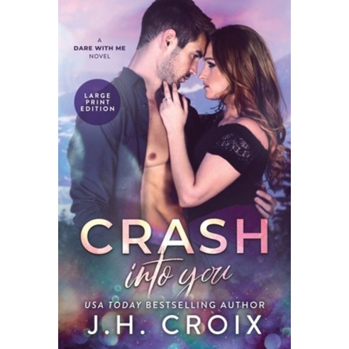 Crash Into You Paperback, Frisky Fox Publishing, LLC, English, 9781951228958