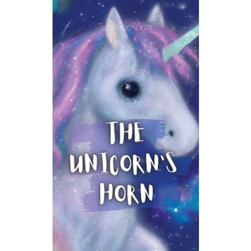 (영문도서) The Unicorn''s Horn Hardcover, Creative Arts Management Ou, English, 9789916722374