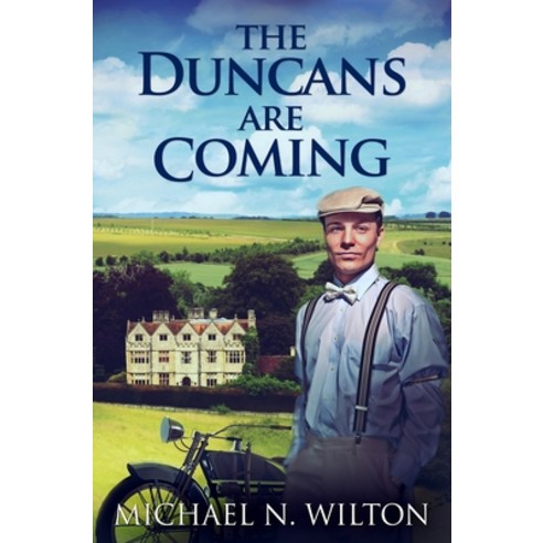 The Duncans are Coming: Premium Hardcover Edition Hardcover, Blurb, English, 9781034299073