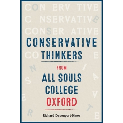 (영문도서) Conservative Thinkers from All Souls College Oxford Hardcover, Boydell Press, English, 9781783277452