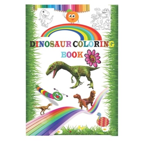 Dinosaur Coloring Book Paperback, Independently Published