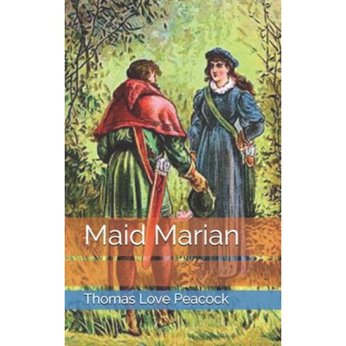 Maid Marian Paperback, Independently Published, English, 9798723676312