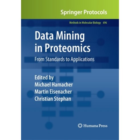 (영문도서) Data Mining in Proteomics: From Standards to Applications Paperback, Humana, English, 9781493958030